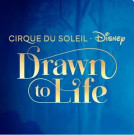 Cirque du Soleil | Drawn to Life - Disney - Category 1 - 17:30 hrs